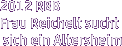 2012 RBB Frau Reichelt sucht  sich